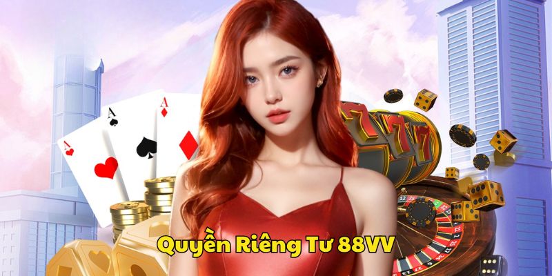 88VV cam kết tuân thủ đúng quy định