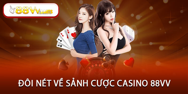 88vv luôn được yêu thích nhờ những ưu điểm nổi bật