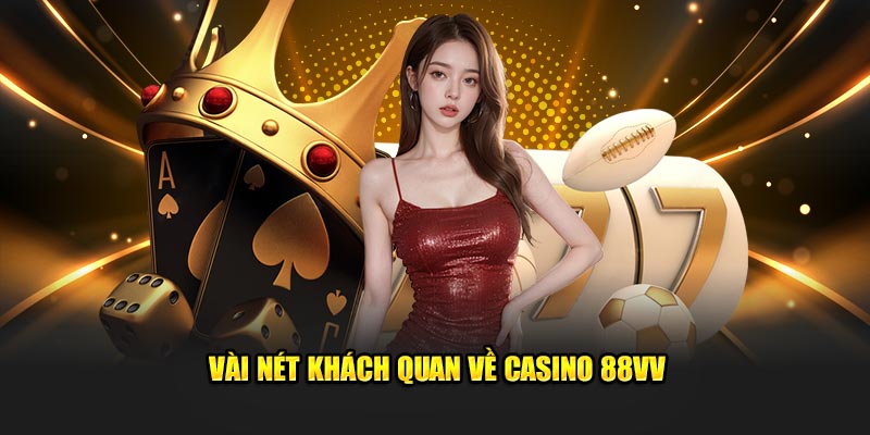 Cách tham gia casino 88vv rất dễ dàng