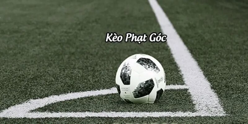 Kèo phạt góc là loại kèo hấp dẫn mà người chơi có thể tận dụng