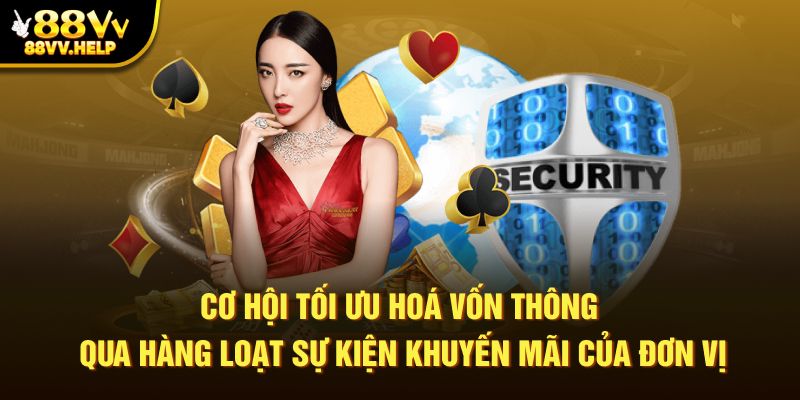 Nhà cái 88vv luôn có nhiều chương trình cho người mới