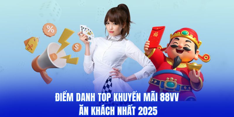 Nhận ngay khoản khuyến mãi đăng ký khi tham gia 88vv