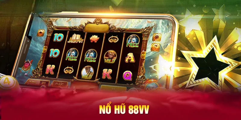 Nổ hũ 88vv luôn hấp dẫn người chơi với jackpot lớn